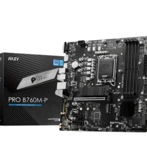 MOTHER MSI PRO B760M-P LGA1700 DDR5 M-ATX